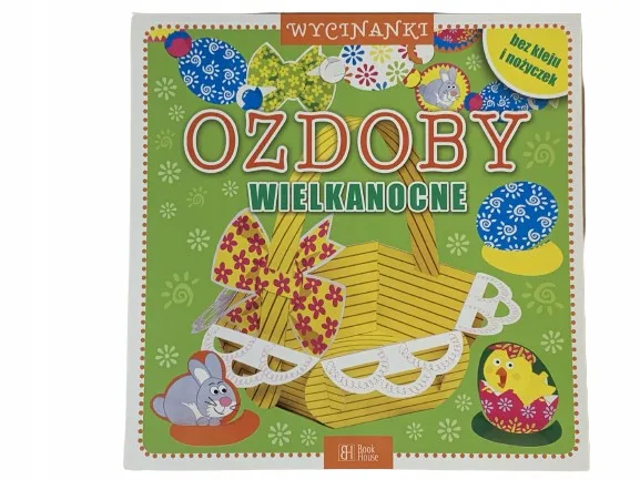 Okładka: WIELKANOC ozdoby świąteczne WYCINANKA pisanki