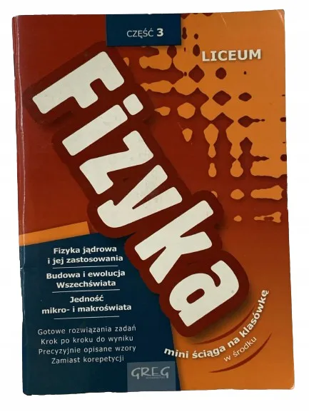 Okładka: FIZYKA ściąga liceum szkoła średnia klasa 3 LO