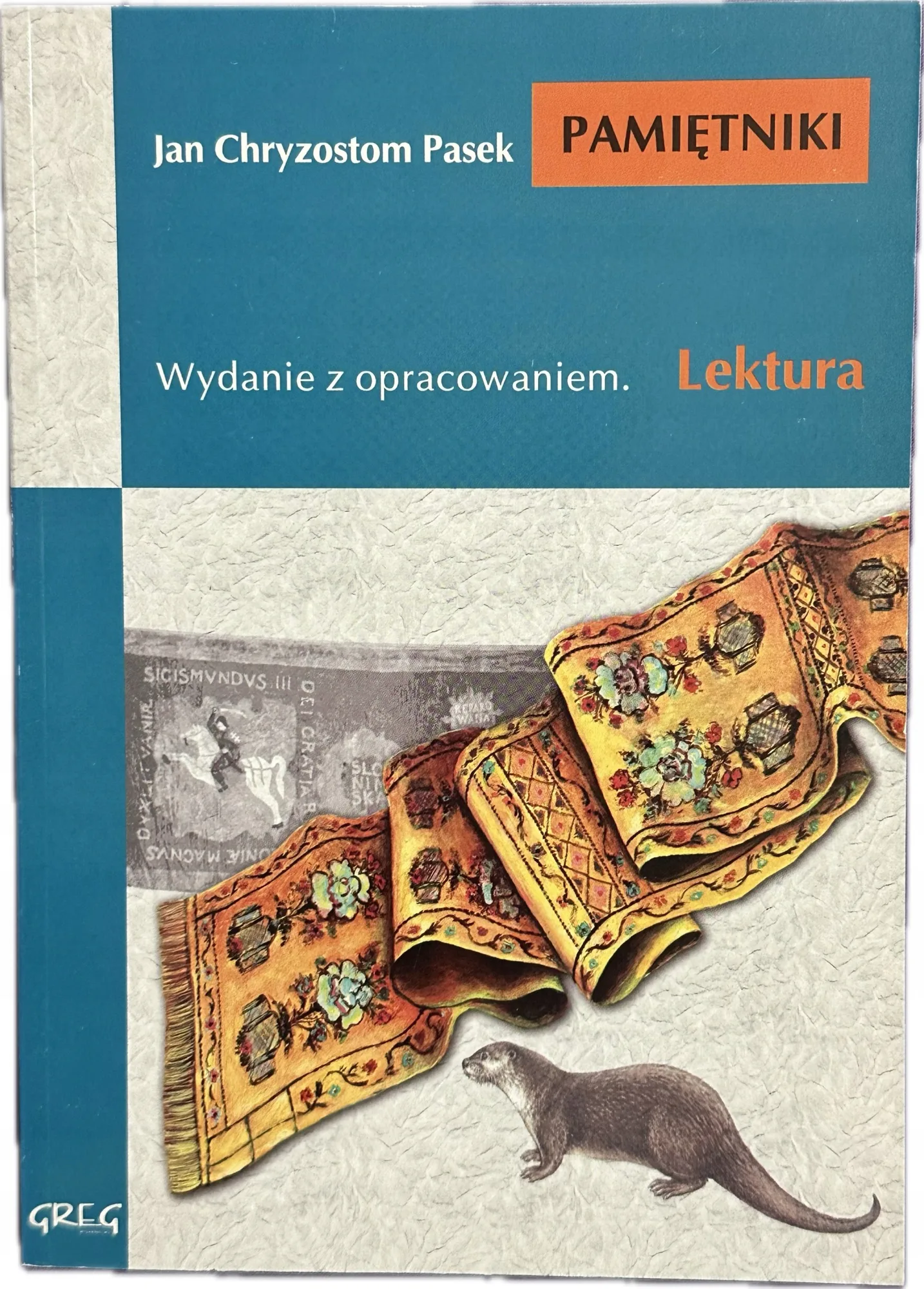 Okładka: Pamiętniki Chryzostom Pasek LEKTURA Z OPRACOWANIEM