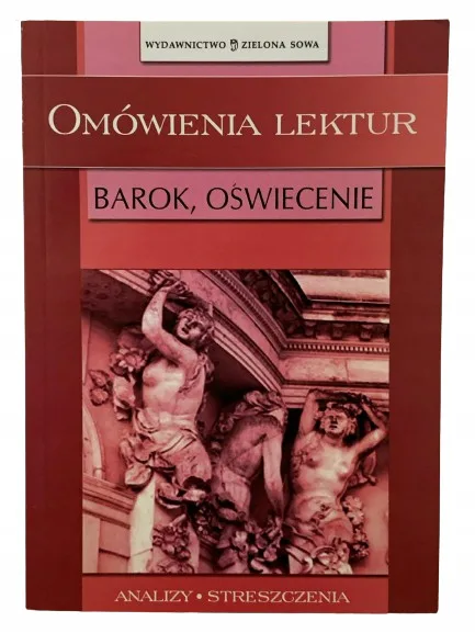 Okładka: OPRACOWANIA LEKTUR BAROK Oświecenie ściąga LO