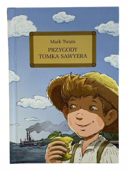 Okładka: PRZYGODY TOMKA SAWYERA MARK TWAIN