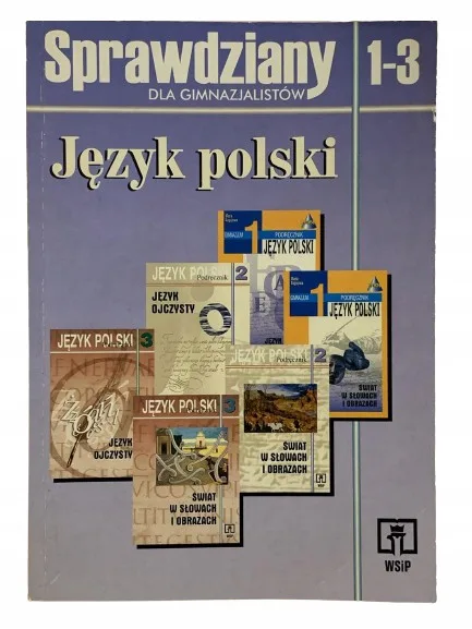 Okładka: Język polski ściąga sprawdziany testy do gimnazjum klasa 7 8 WSIP