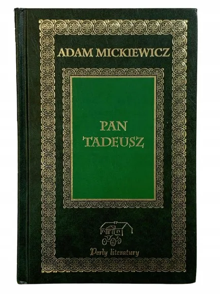 Okładka: Mickiewicz Pan Tadeusz skóra PERŁY literatury bdb