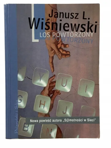 Okładka: LOS POWTÓRZONY JANUSZ L. WIŚNIEWSKI