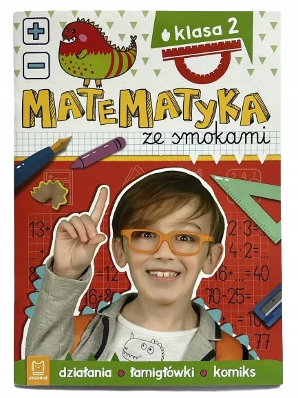 Okładka: Zbiór zadań matematyka ze smokami klasa 2 ćwiczenia zadania na sprawdziany