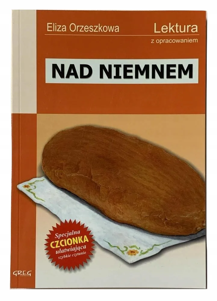 Okładka: NAD NIEMNEM ORZESZKOWA -- lektura z opracowaniem