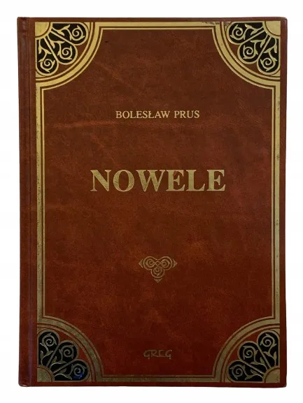 Okładka: BOLESŁAW PRUS NOWELE LEKTURA Z OPRACOWANIEM skóra