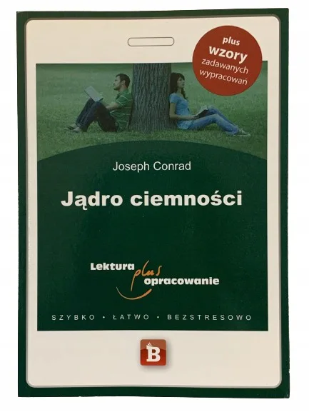 Okładka: Jądro ciemności + wypracowania ściąga opracowanie