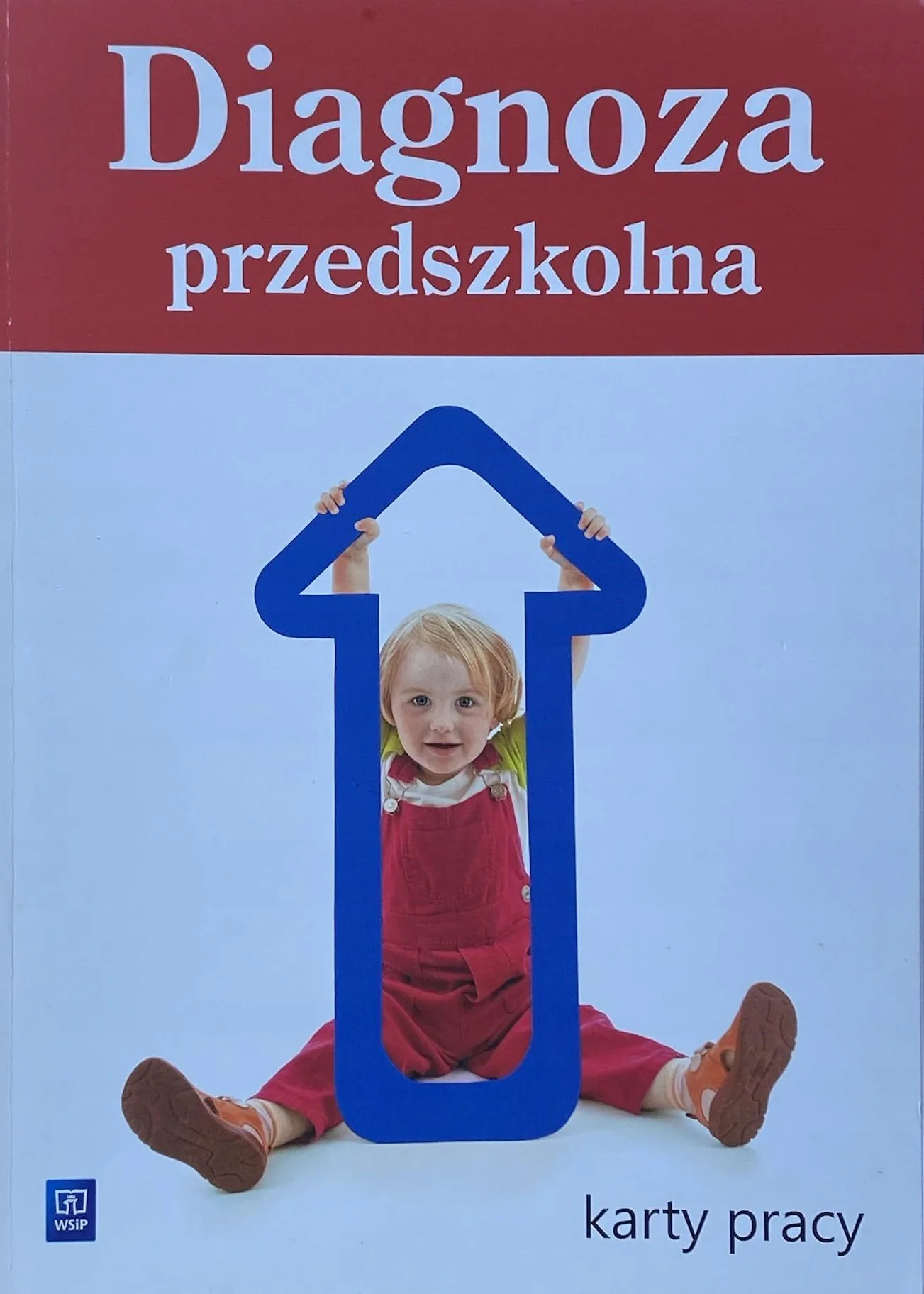 Okładka: DIAGNOZA przedszkolna karty pracy badanie zdolności dziecka WSIP a4