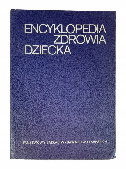 Okładka: ENCYKLOPEDIA ZDROWIA DZIECKA