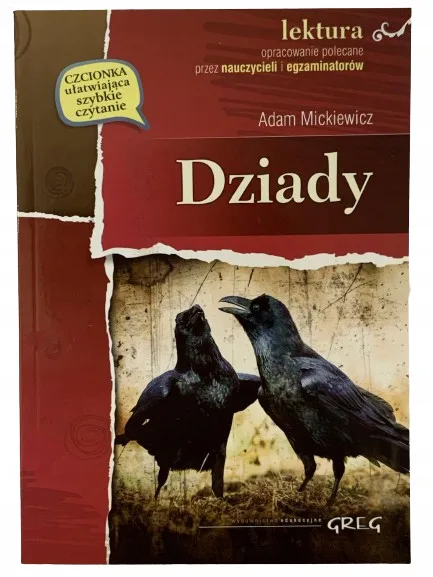 Okładka: Dziady ADAM MICKIEWICZ lektura z opracowaniem