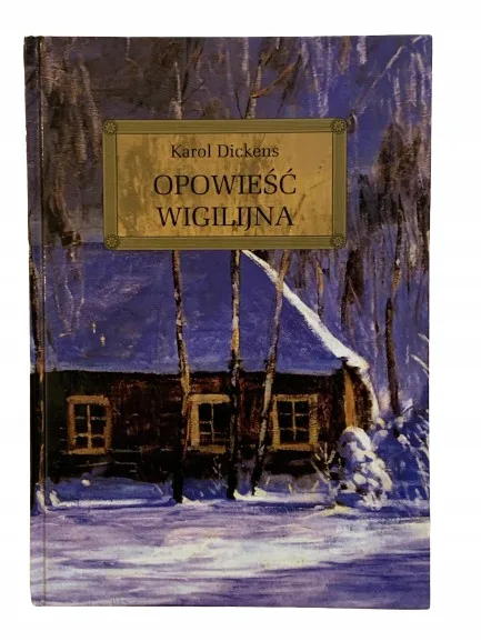 Okładka: OPOWIEŚĆ WIGILIJNA Dickens LEKTURA Z OPRACOWANIEM