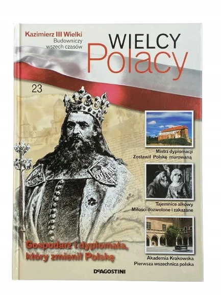 Okładka: WIELCY POLACY Kazimierz III Wielki A4