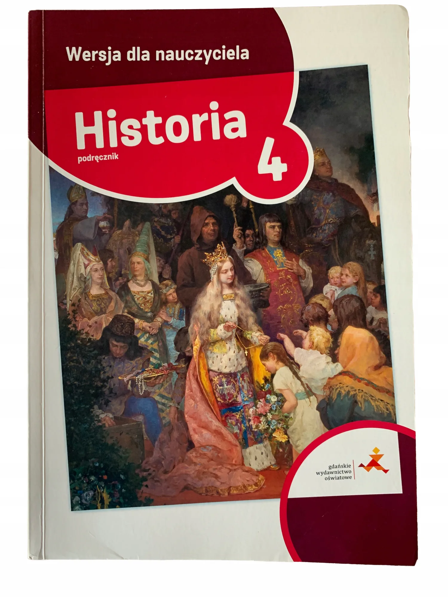 Okładka: KLASA 4 książka nauczyciela HISTORIA GWO Podróże w czasie