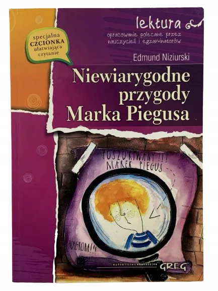 Okładka: Niewiarygodne przygody Marka PIEGUSA lektura z opracowaniem