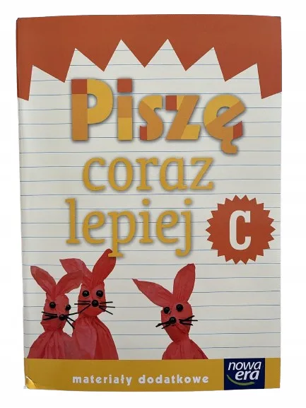 Okładka: zeszyt do kaligrafii NAUKA PISANIA klasa 1 ORTOGRAFIA Piszę coraz lepiej