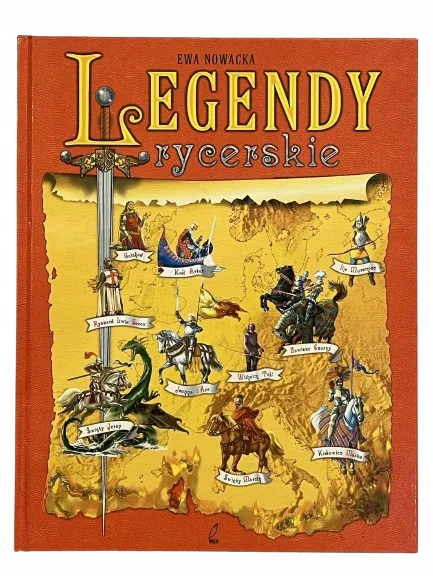 Okładka: LEGENDY RYCERSKIE Nowacka A4