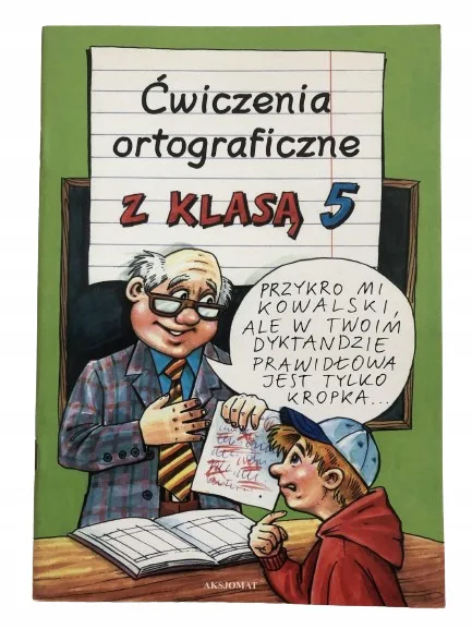 Okładka: ORTOGRAFIA pisownia klasa 5 ćwiczenia ZESZYT ćwicz