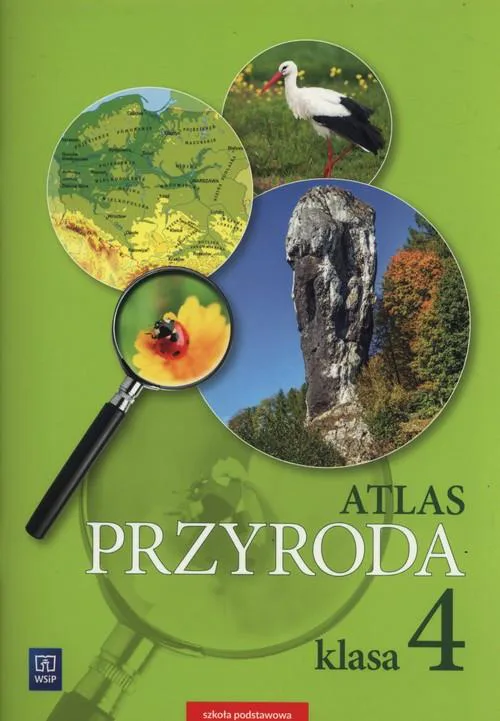 Okładka: ATLAS PRZYRODA KLASA 4 WYD WSIP 2017 NOWY