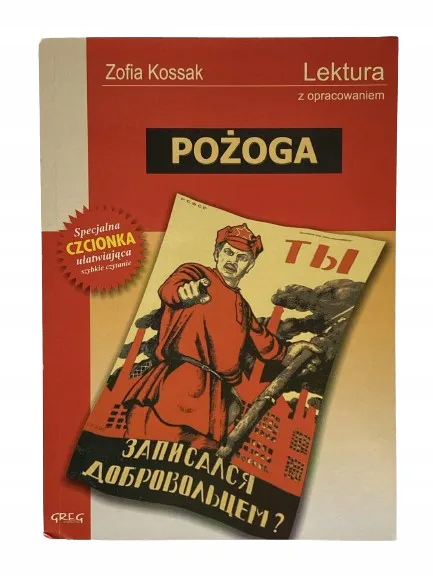 Okładka: Pożoga Zofia KOSSAK lektura z opracowaniem
