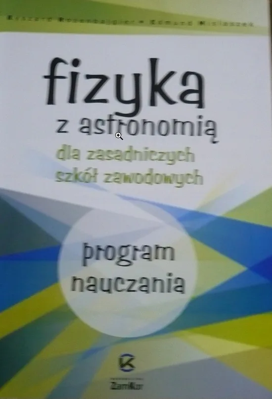 Okładka: FIZYKA Z ASTRONOMIĄ program nauczania ZAMKOR