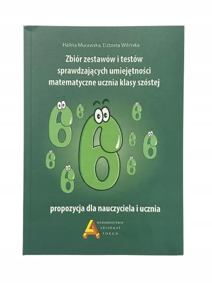 Okładka: MATEMATYKA klasa 6 SPRAWDZIANY testy zbiór zadań
