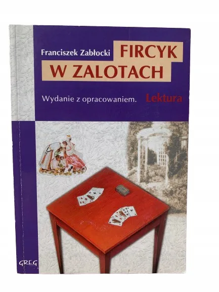 Okładka: FIRCYK W ZALOTACH ZABŁOCKI lektura z opracowaniem