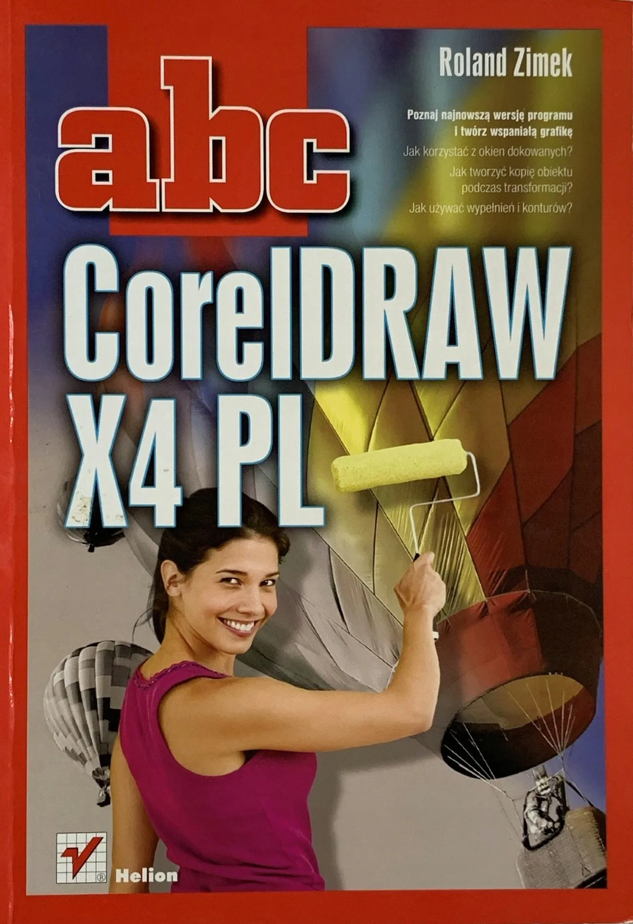 Okładka: ABC COREIDRAW X4 PL ROLAND ZIMEK