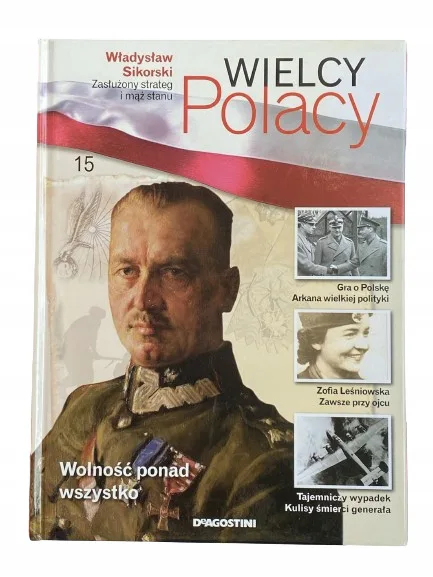 Okładka: WIELCY POLACY Władysław Sikorski nowa