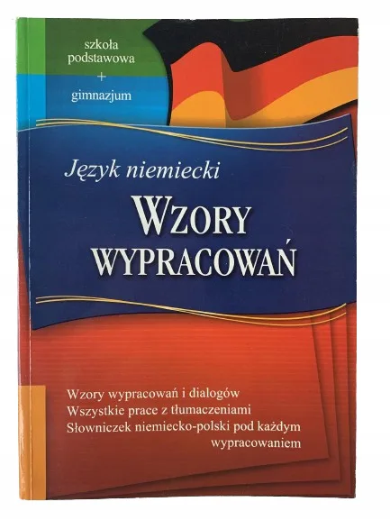 Okładka: JĘZYK niemiecki WYPRACOWANIA KLASA 6 7 8 wzory
