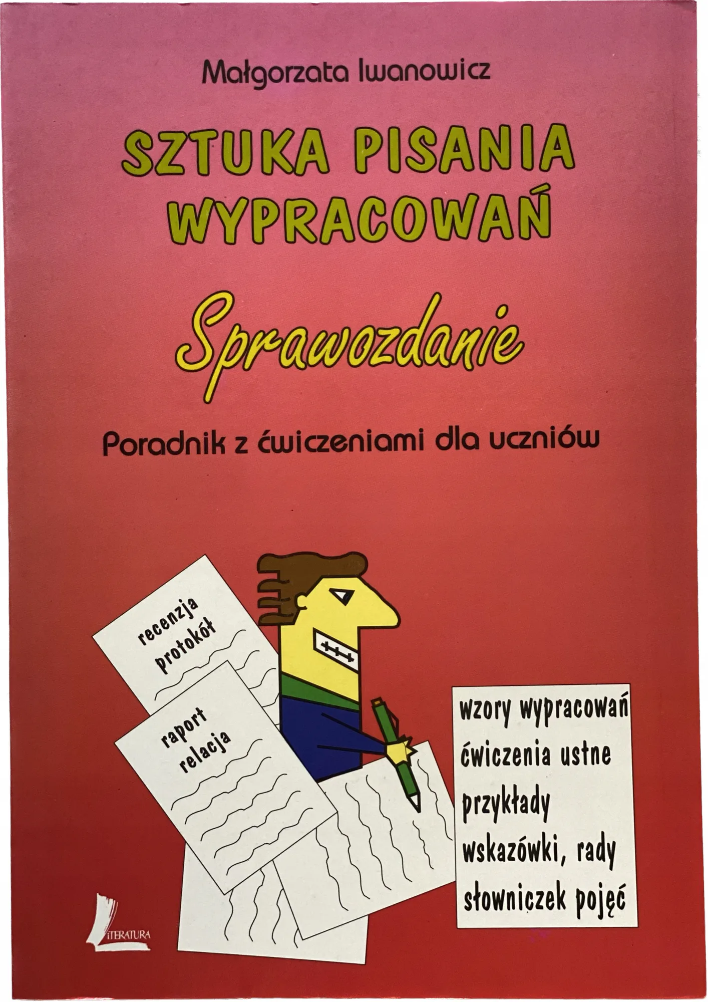 Okładka: WYPRACOWANIA KLASA 4 6 SZTUKA PISANIA sprawozdanie