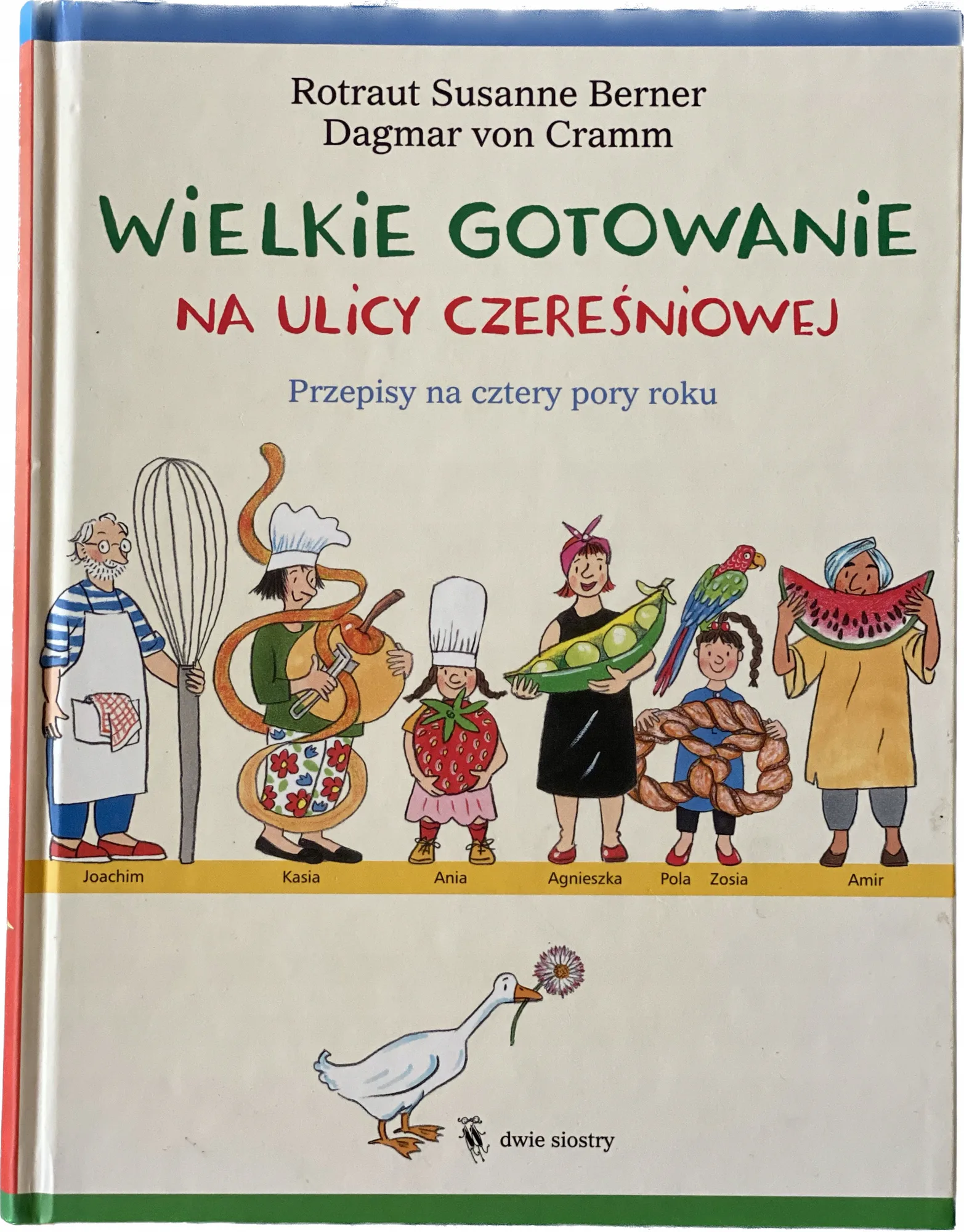 Okładka: Wielkie gotowanie na ulicy Czereśniowej - przepisy