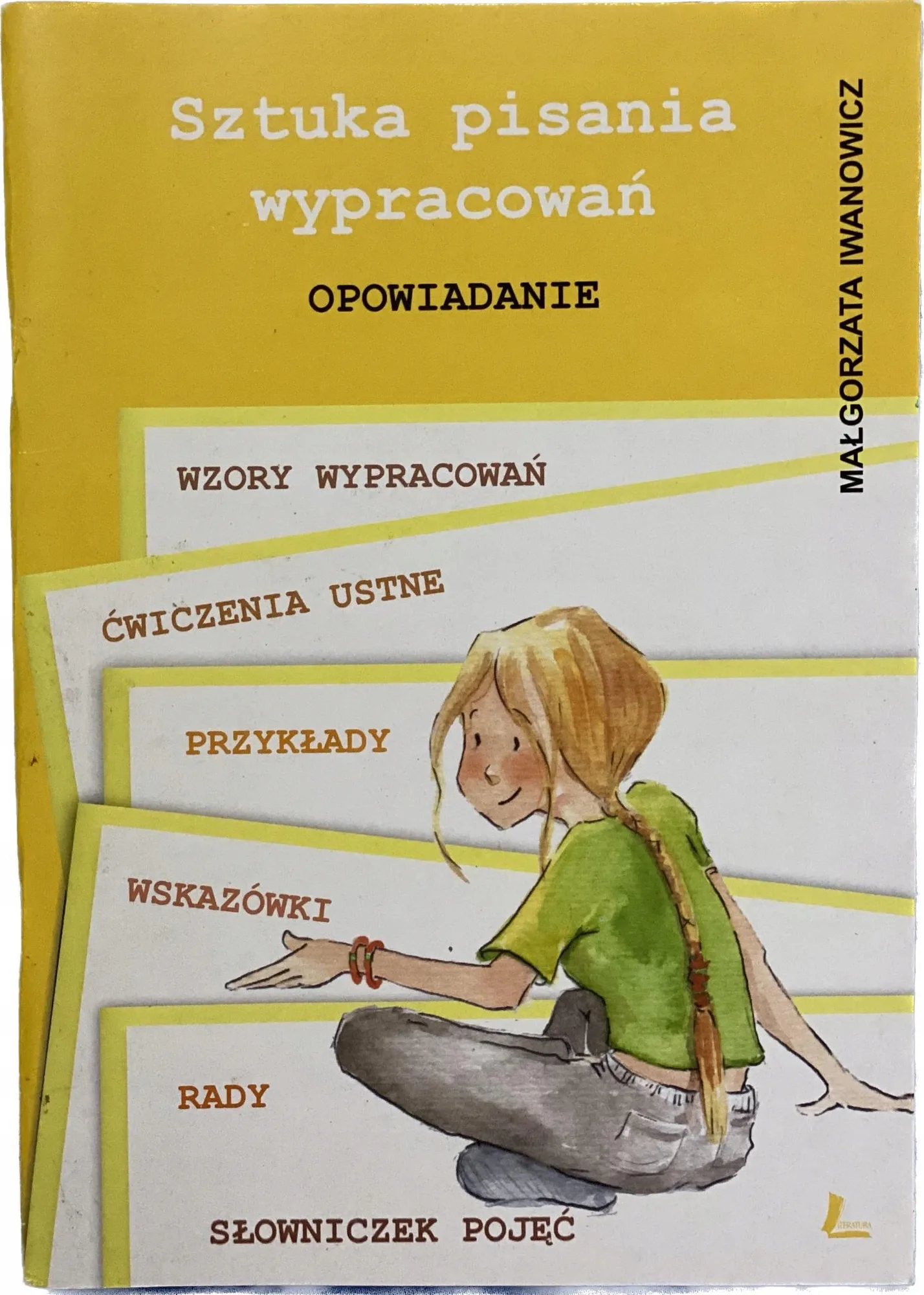 Okładka: WYPRACOWANIA 4 5 6 SZTUKA PISANIA opowiadanie