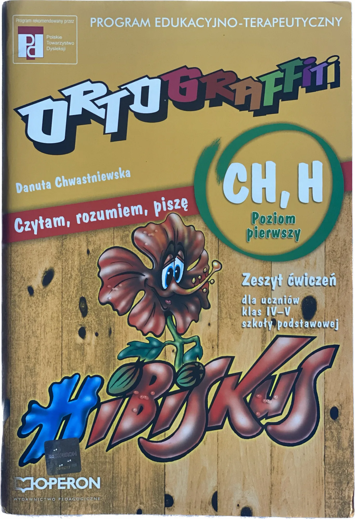 Okładka: Karty pracy Z ORTOGRAFII KLASA 4 5 6 ortografia ch h ortograffiti poziom 1