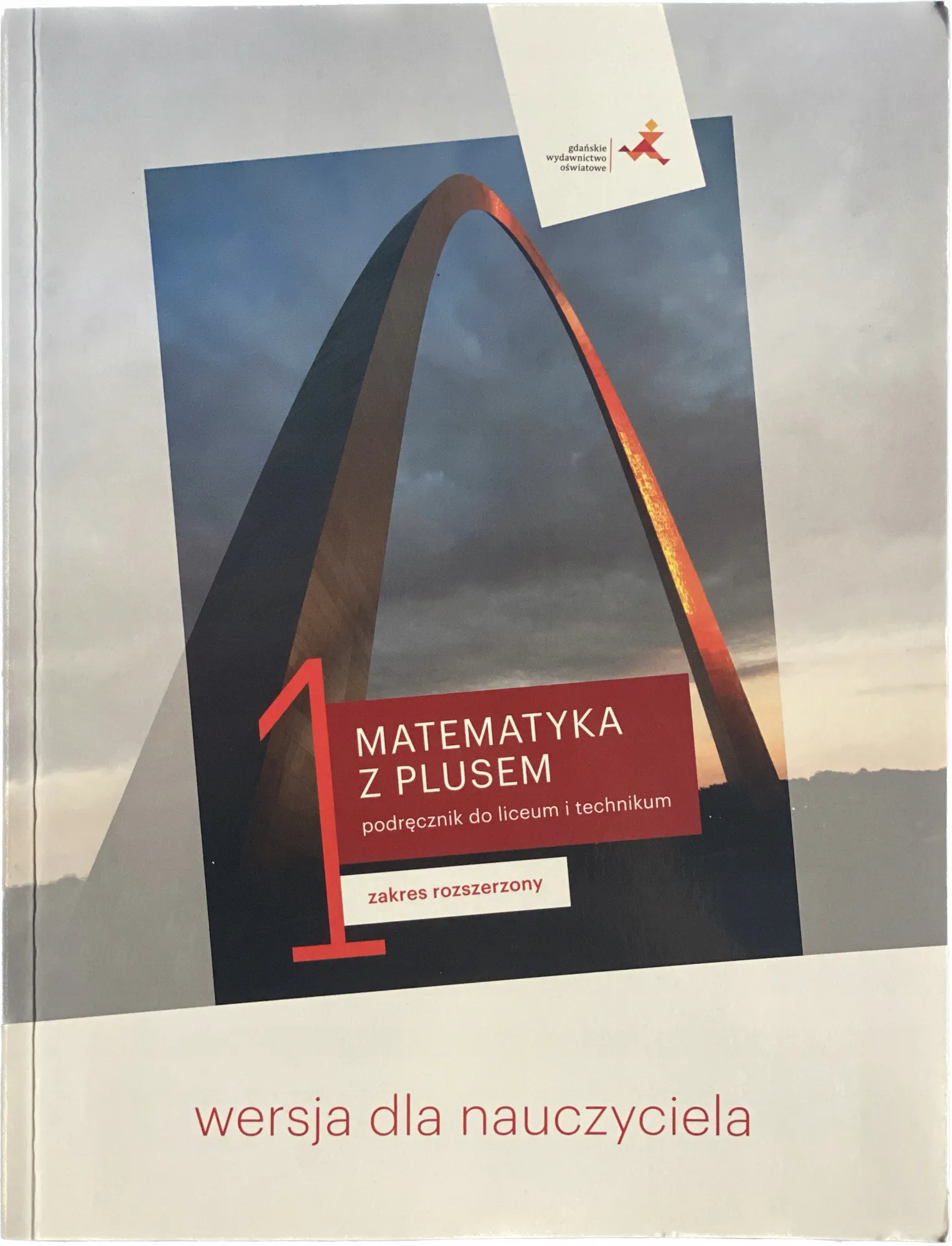 Okładka: MATEMATYKA z plusem 1 KSIĄŻKA NAUCZYCIELA GWO