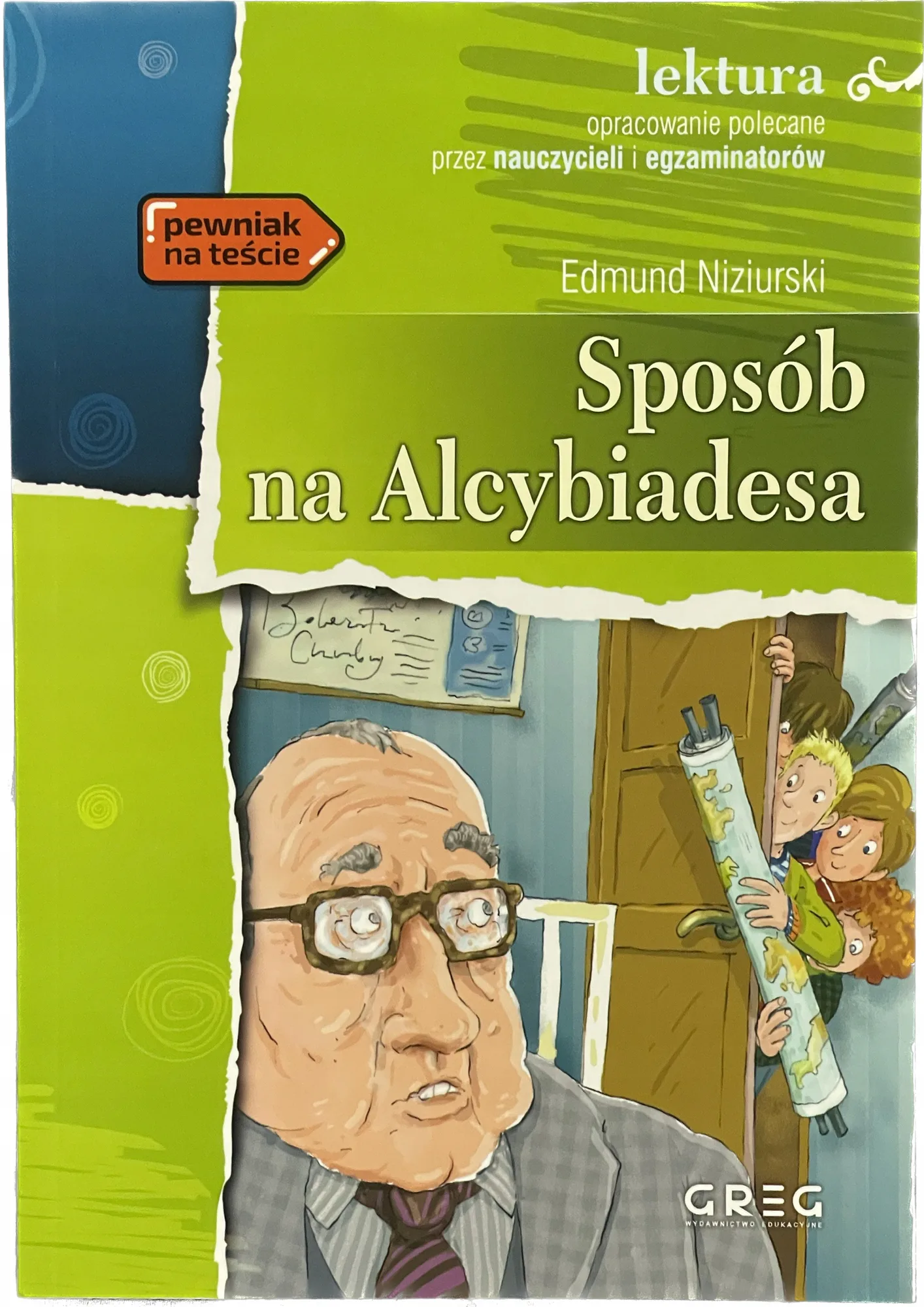 Okładka: SPOSÓB NA ALCYBIADESA lektura z opracowaniem