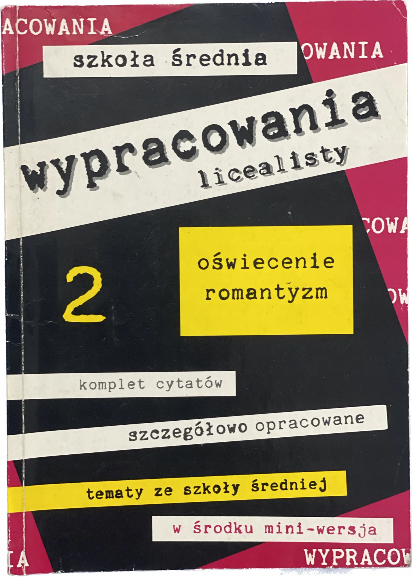 Okładka: WYPRACOWANIA OŚWIECENIE ROMANTYZM liceum wzory