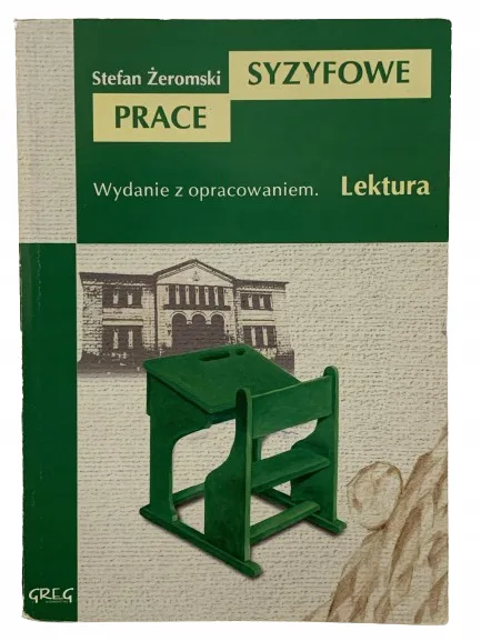 Okładka: SYZYFOWE PRACE ŻEROMSKI LEKTURA Z OPRACOWANIEM