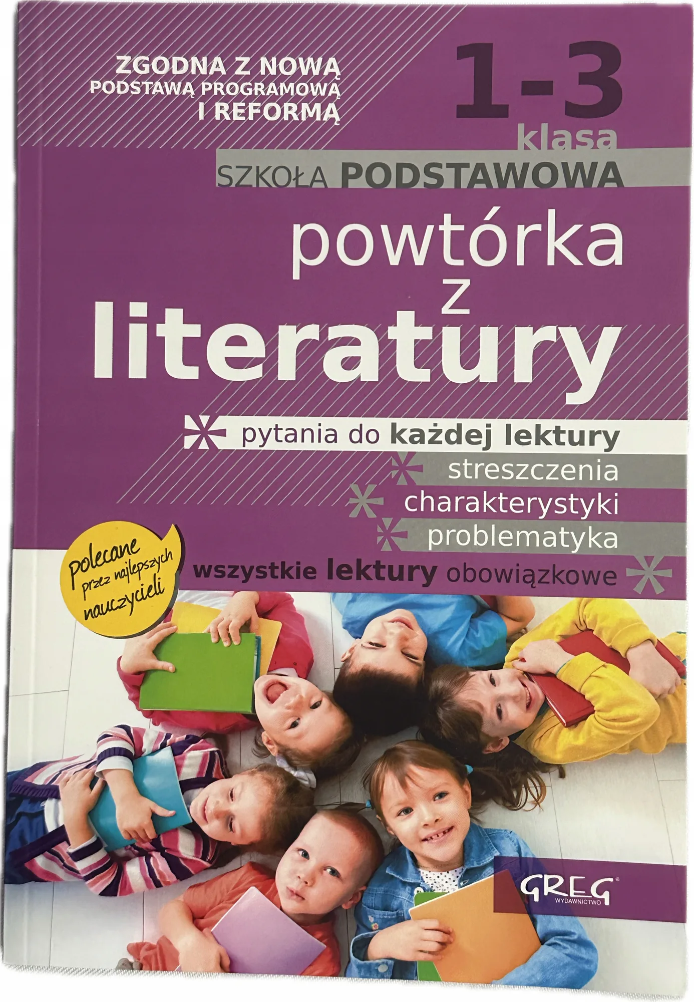 Okładka: OPRACOWANIA LEKTUR i wierszy klasa 1 2 3 ściaga Powtórka z literatury