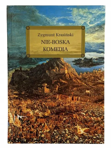 Okładka: Nie-boska Nieboska komedia lektura z opracowaniem