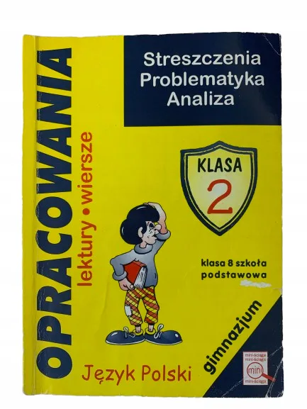 Okładka: ŚCIĄGA KLASA 2 opracowania streszczenia 7 8