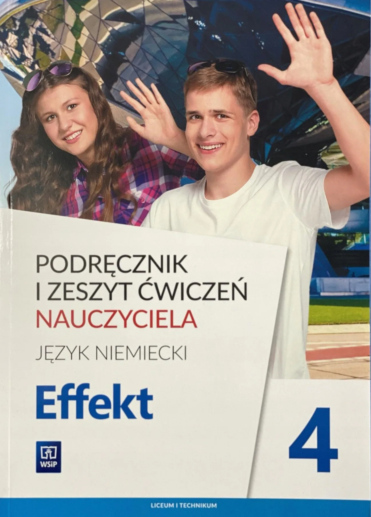 Okładka: Effekt 4 KSIĄŻKA NAUCZYCIELA poradnik WSIP