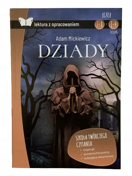Okładka: Dziady lektura z opracowaniem klasa 7 8
