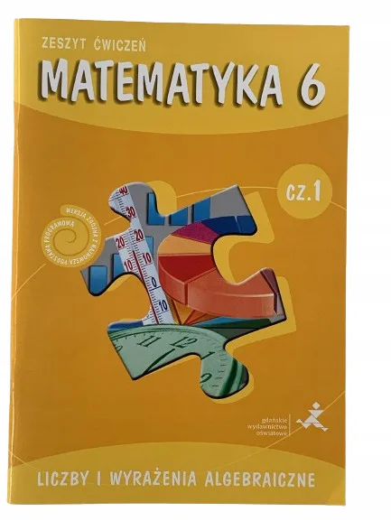 Okładka: MATEMATYKA ćwiczenia kl . 6 liczby i wyrażenia alg