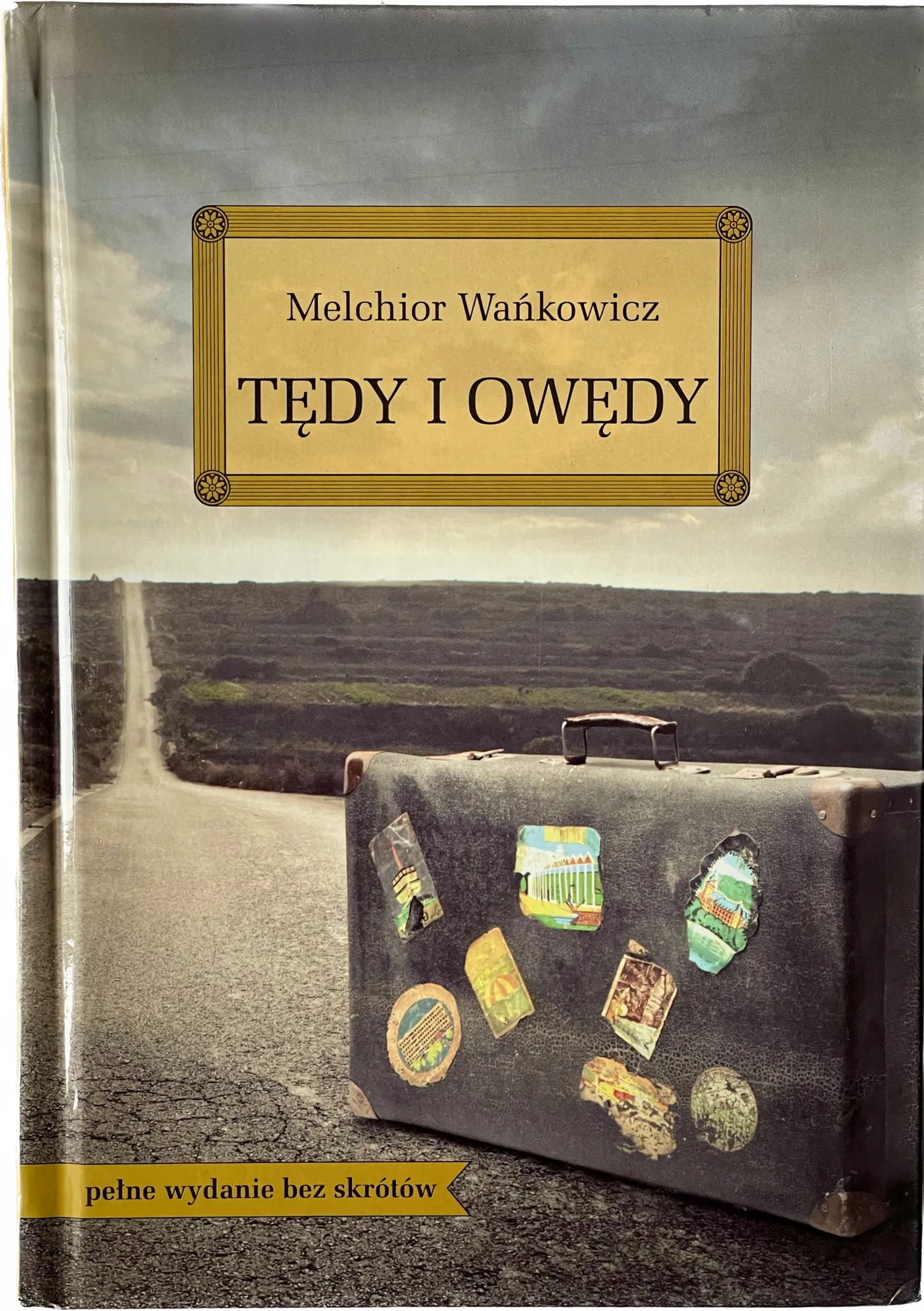 Okładka: Tędy i owędy lektura z opracowaniem Wańkowicz