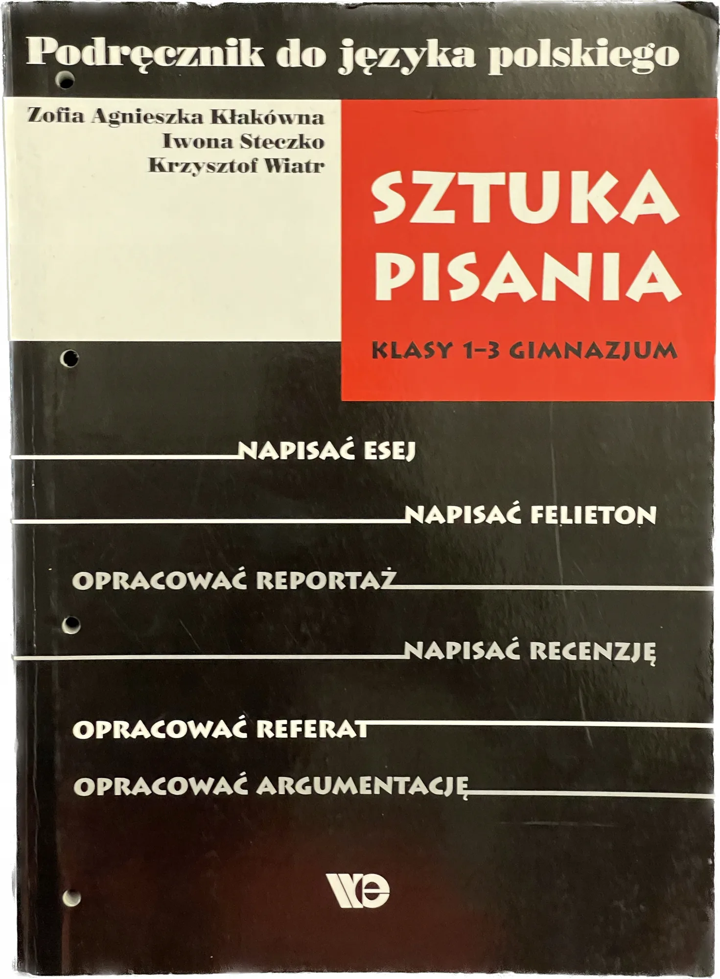 Okładka: Nauka sztuka pisania wypracowań esej felieton 7 8