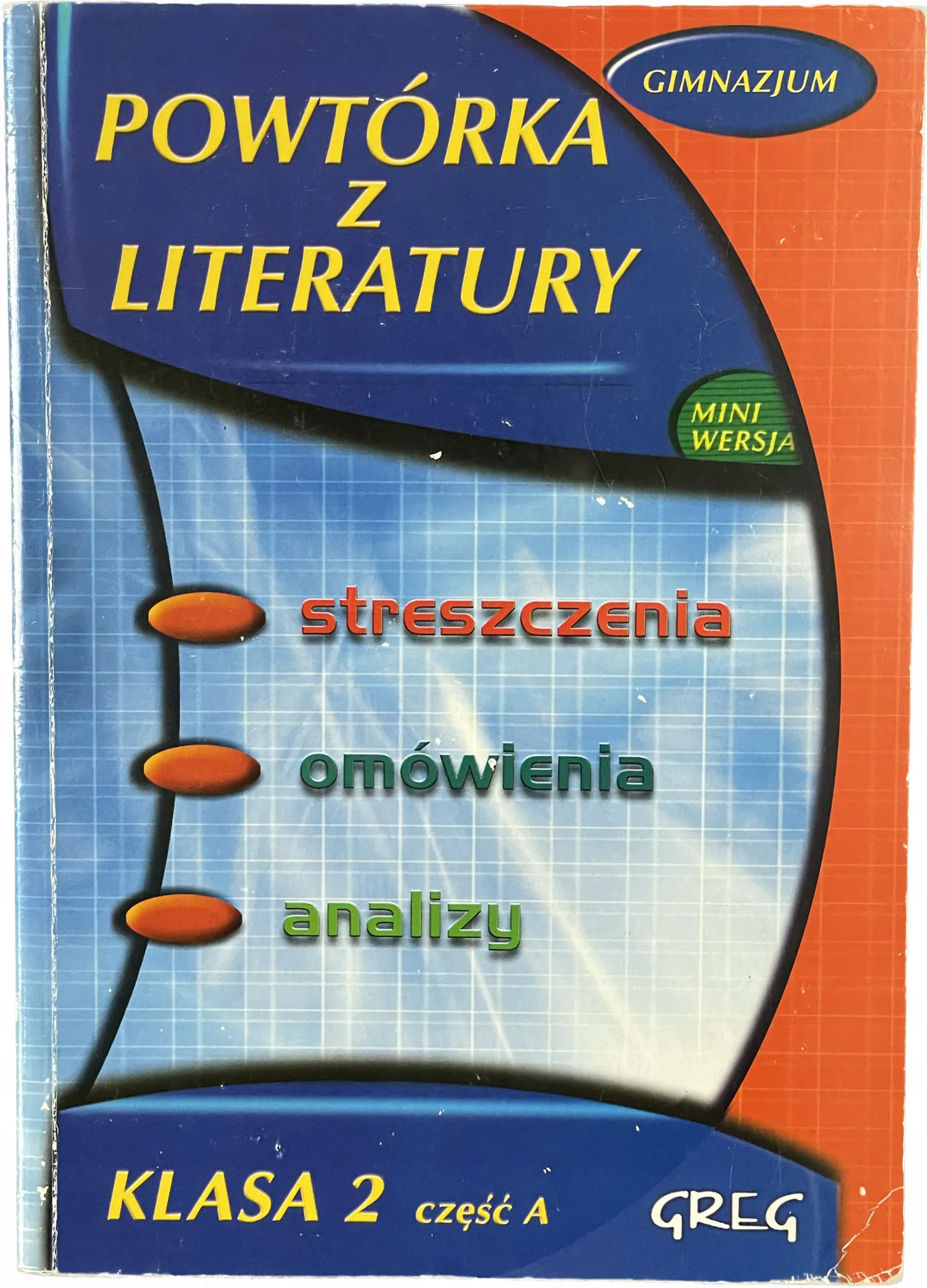 Okładka: OPRACOWANIA LEKTUR i wierszy klasa 7 8 ściąga 2 gimnazjum
