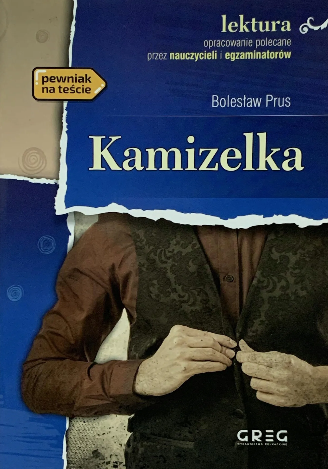 Okładka: BOLESŁAW PRUS NOWELA KAMIZELKA Z opracowaniem