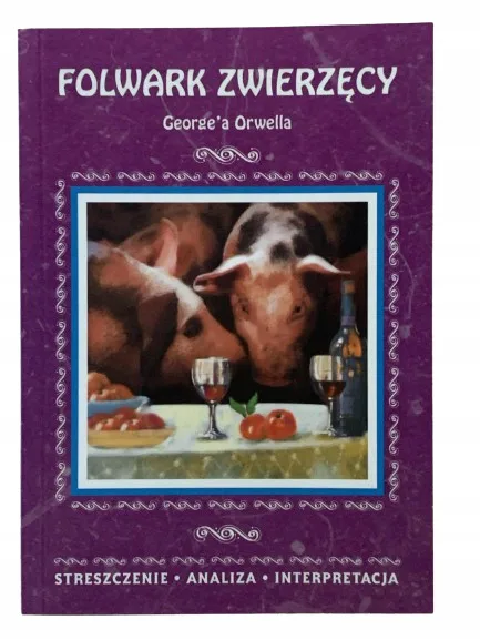 Okładka: Folwark zwierzęcy opracowanie streszczenie bryk