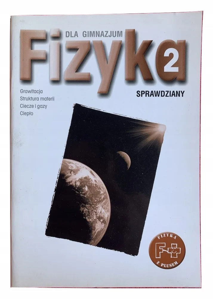 Okładka: FIZYKA z plusem 2 SPRAWDZIANY testy klasa 7 8 GWO